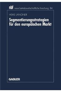 Segmentierungsstrategien für den europäischen Markt