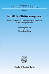 Rechtliches Risikomanagement