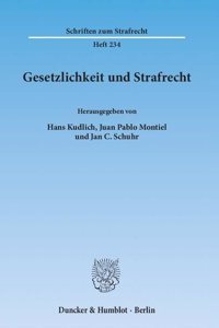 Gesetzlichkeit Und Strafrecht