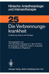 Die Verbrennungskrankheit: Entstehung, Verlauf Und Therapie