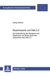 Musikindustrie Und Web 2.0