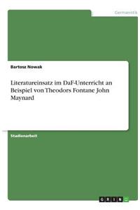 Literatureinsatz im DaF-Unterricht an Beispiel von Theodors Fontane John Maynard