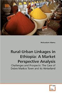 Rural-Urban Linkages in Ethiopia