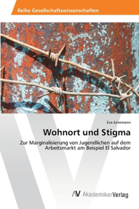 Wohnort und Stigma