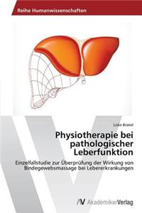 Physiotherapie bei pathologischer Leberfunktion