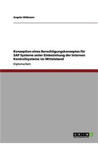 Konzeption eines Berechtigungskonzeptes für SAP Systeme