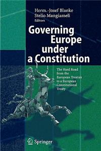 Governing Europe Under a Constitution