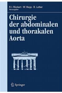 Chirurgie Der Abdominalen Und Thorakalen Aorta