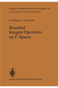 Bounded Integral Operators on L 2 Spaces