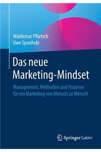 Das Neue Marketing-Mindset