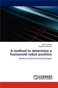 A Method to Determine a Humanoid Robot Position