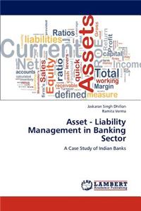 Asset - Liability Management in Banking Sector