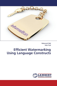 Efficient Watermarking Using Language Constructs