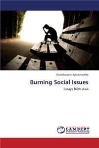 Burning Social Issues
