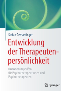 Entwicklung der Therapeutenpersönlichkeit