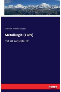 Metallurgie (1789)