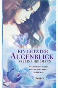 Ein Letzter Augenblick