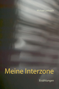 Meine Interzone