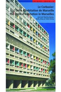 Le Corbusier – L'Unite d habitation de Marseille / The Unite d Habitation in Marseilles