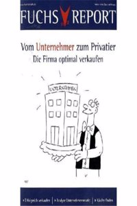 Vom Unternehmer zum Privatier