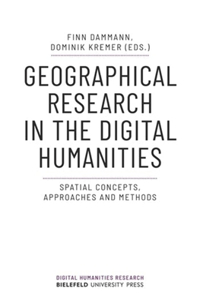 Geographical Research in the Digital Humanities