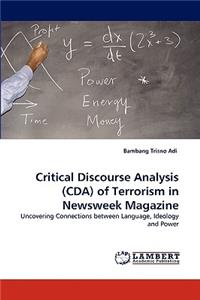 Critical Discourse Analysis (Cda) of Terrorism in Newsweek Magazine