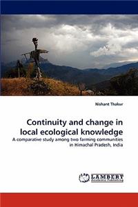 Continuity and Change in Local Ecological Knowledge