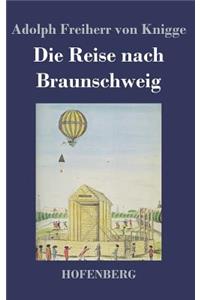 Reise nach Braunschweig