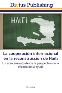 cooperación internacional en la reconstrucción de Haití