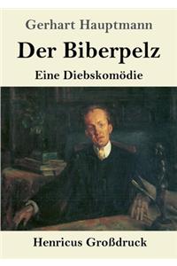Biberpelz (Großdruck)