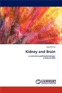 Kidney and Brain