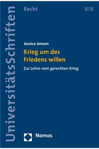 Krieg Um Des Friedens Willen