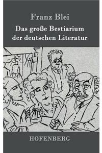 große Bestiarium der deutschen Literatur