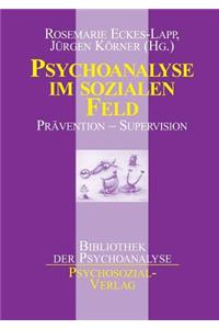 Psychoanalyse Im Sozialen Feld