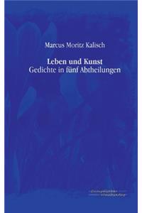 Leben und Kunst