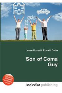 Son of Coma Guy
