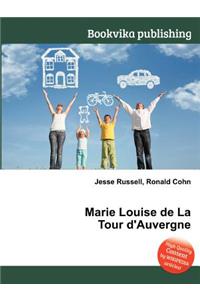 Marie Louise de la Tour d'Auvergne
