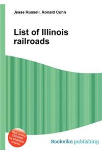 List of Illinois Railroads