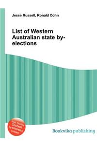 List of Western Australian State By-Elections
