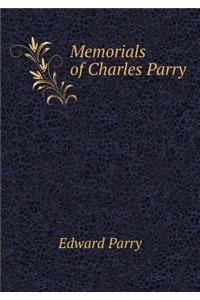 Memorials of Charles Parry