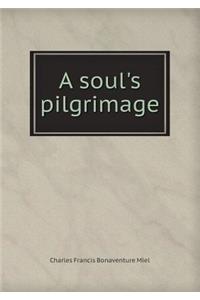 A Soul's Pilgrimage