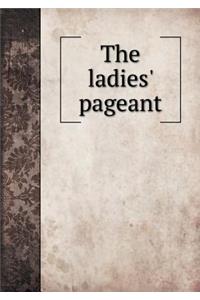 The Ladies' Pageant