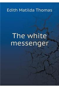 The White Messenger