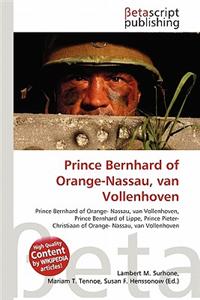 Prince Bernhard of Orange-Nassau, Van Vollenhoven
