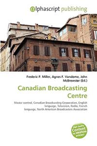Canadian Broadcasting Centre
