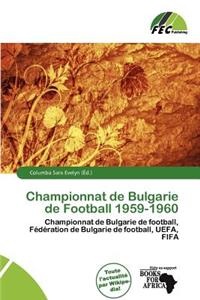 Championnat de Bulgarie de Football 1959-1960