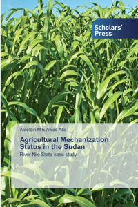 Agricultural Mechanization Status in the Sudan