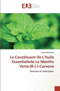 Le Constituant De L'huile Essentiellede La Menthe Verte