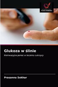 Glukoza w slinie