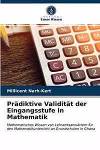 Prädiktive Validität der Eingangsstufe in Mathematik